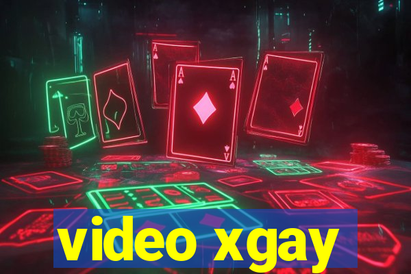 video xgay