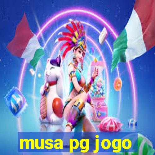 musa pg jogo