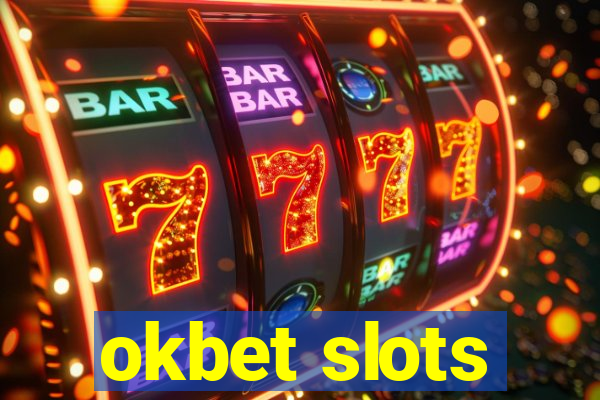 okbet slots