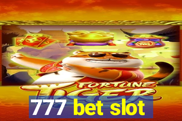 777 bet slot