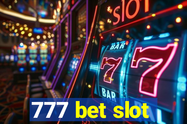 777 bet slot