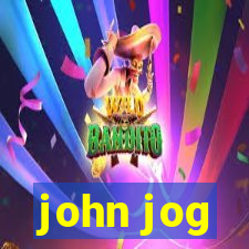 john jog