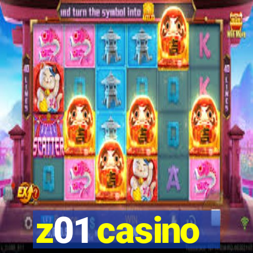 z01 casino