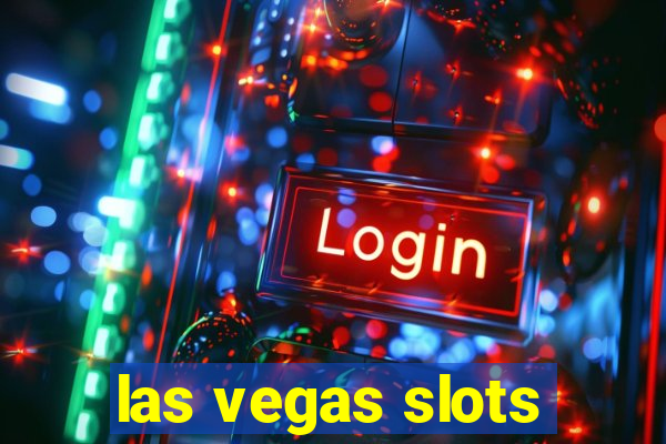 las vegas slots