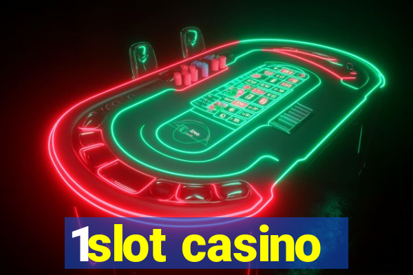 1slot casino