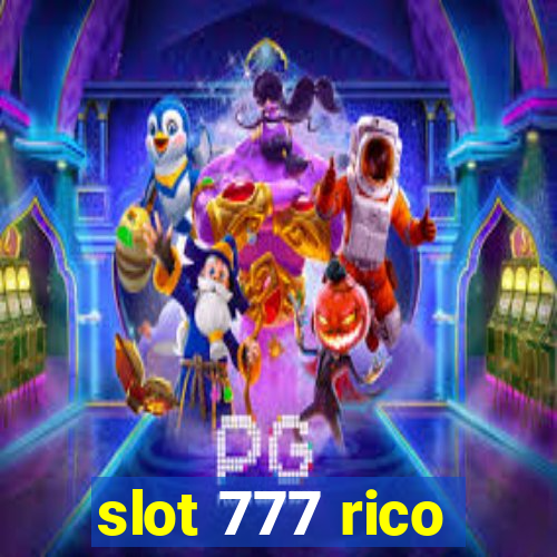 slot 777 rico