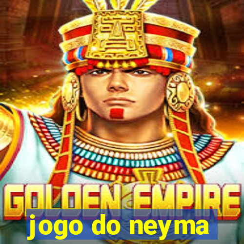 jogo do neyma