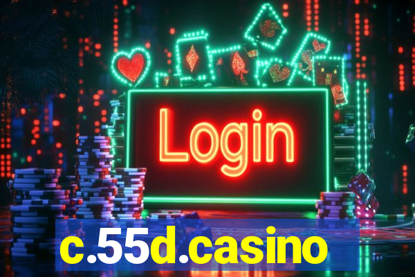 c.55d.casino