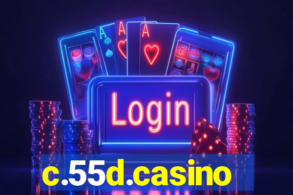 c.55d.casino