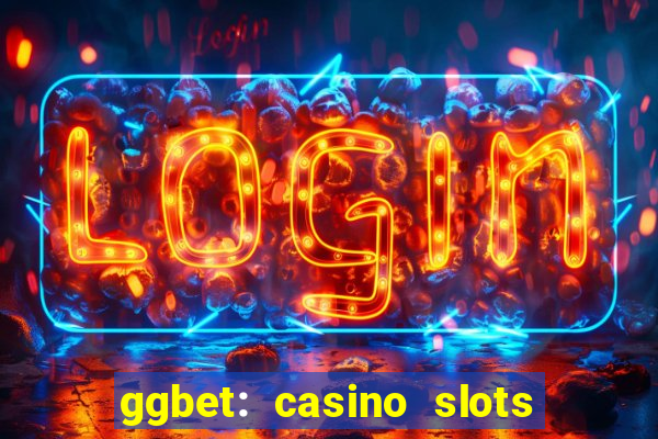 ggbet: casino slots & betting