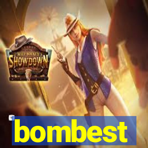 bombest