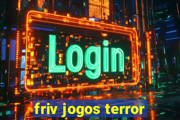 friv jogos terror