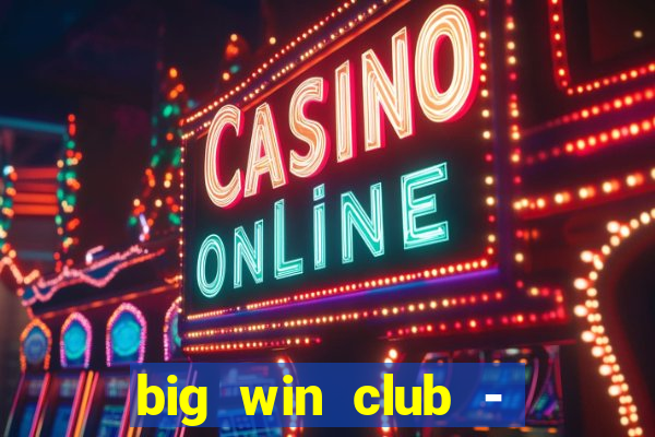 big win club - tongits pusoy