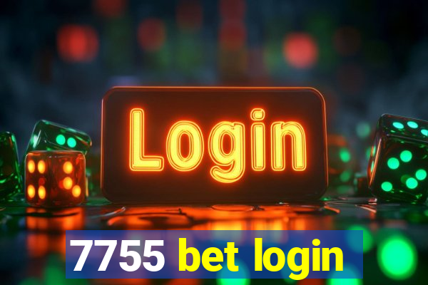 7755 bet login