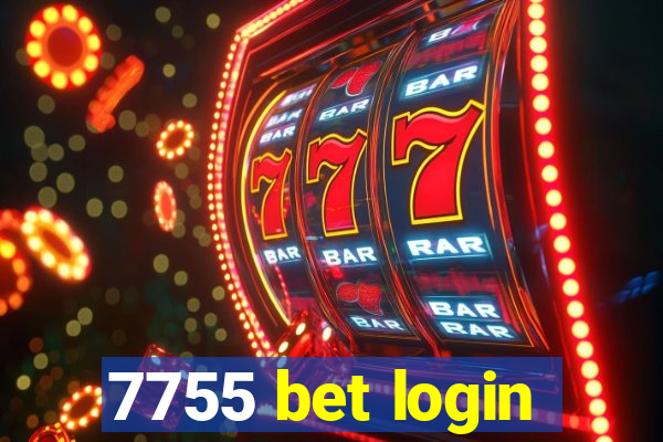 7755 bet login