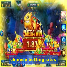 chinese betting sites