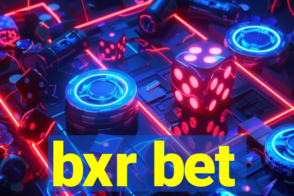 bxr bet