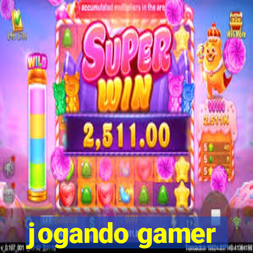 jogando gamer