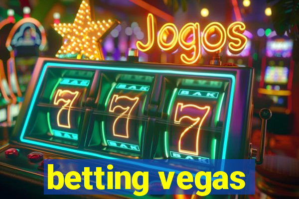 betting vegas