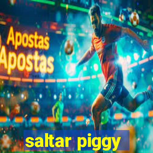 saltar piggy