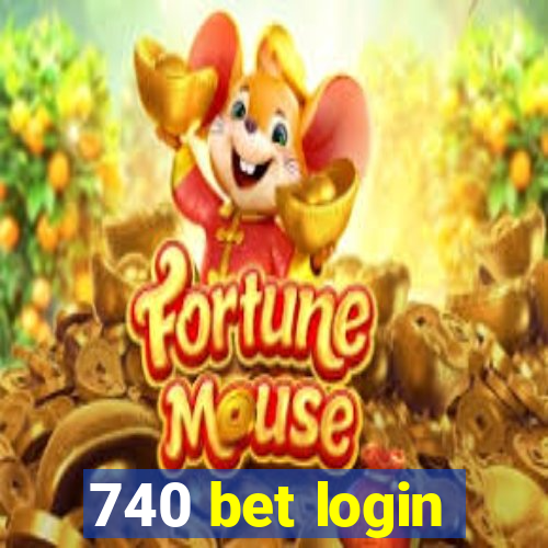 740 bet login