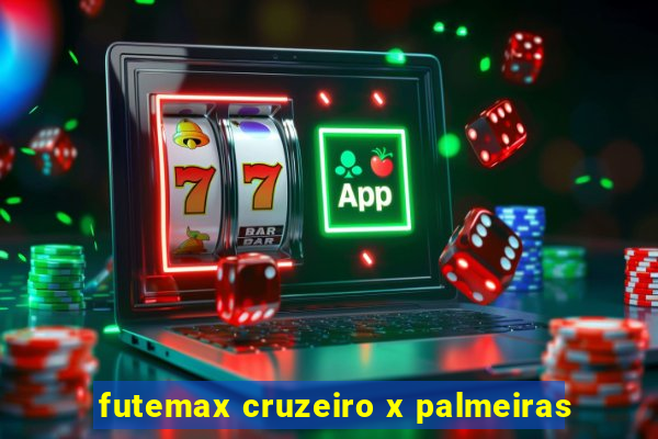 futemax cruzeiro x palmeiras