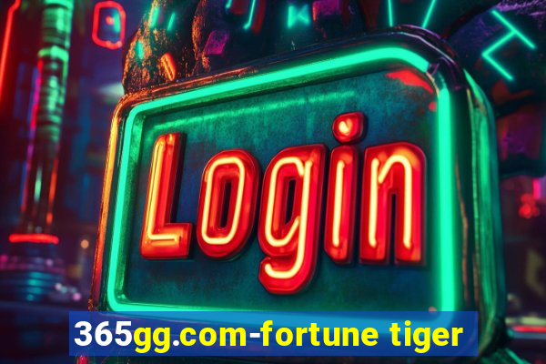 365gg.com-fortune tiger