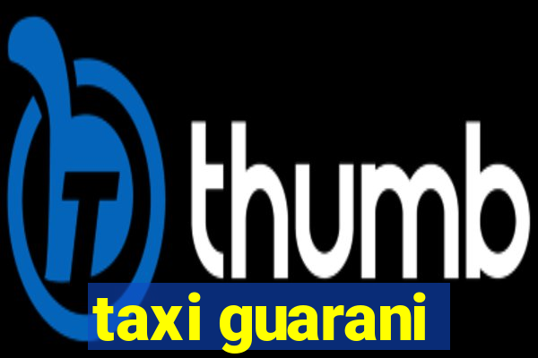 taxi guarani