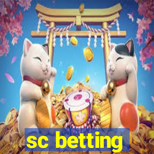 sc betting