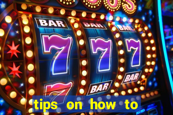 tips on how to win playing slot machines