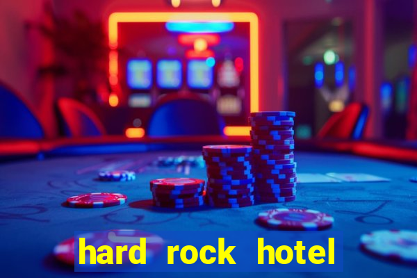 hard rock hotel and casino florida