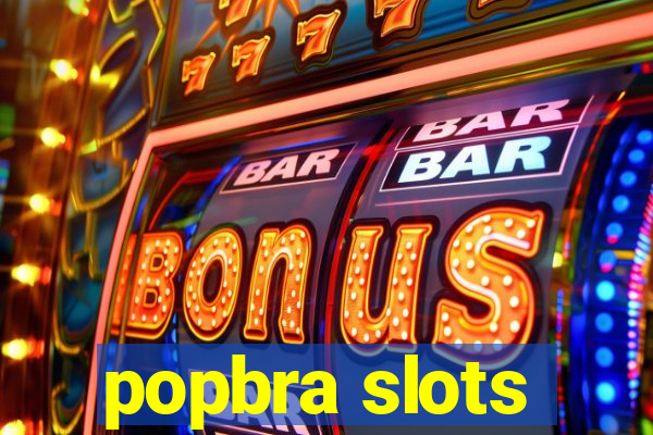 popbra slots