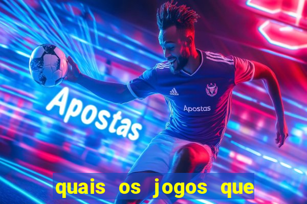 quais os jogos que da dinheiro