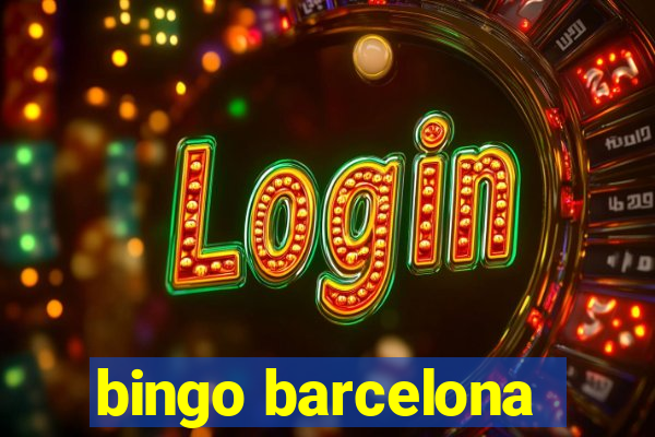 bingo barcelona