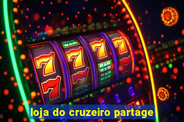 loja do cruzeiro partage