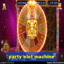 party slot machine