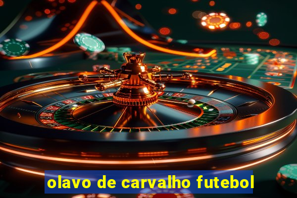 olavo de carvalho futebol