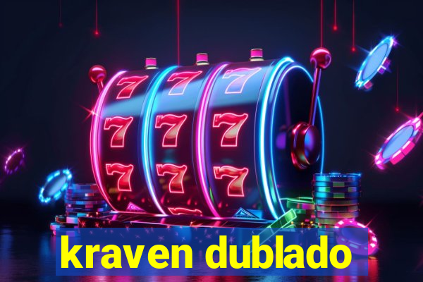 kraven dublado