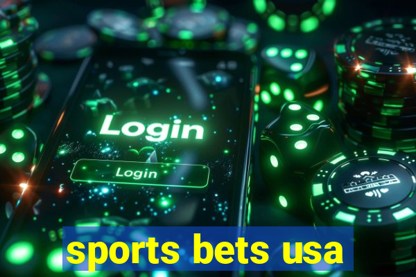 sports bets usa