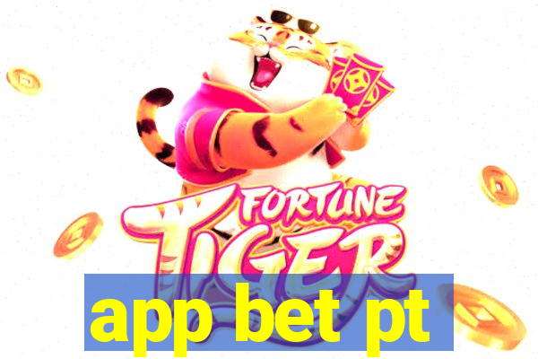 app bet pt