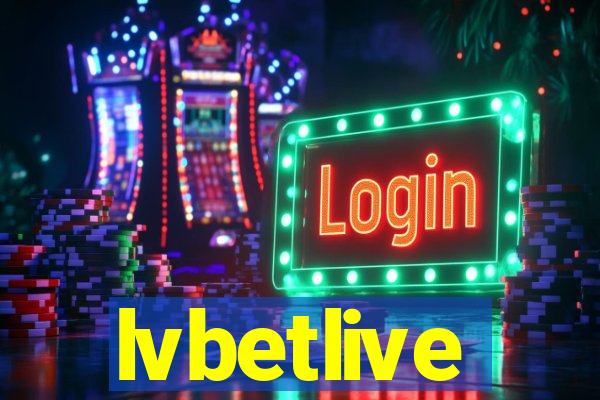 lvbetlive