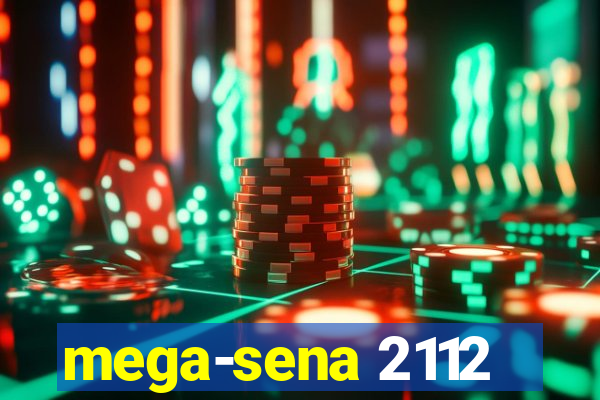 mega-sena 2112