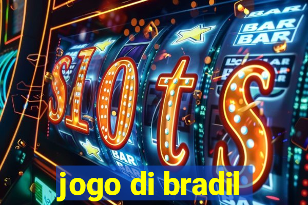 jogo di bradil