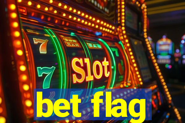 bet flag