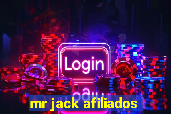 mr jack afiliados