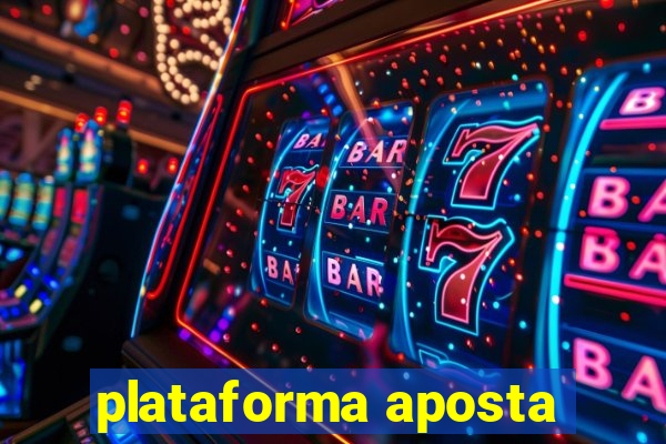 plataforma aposta