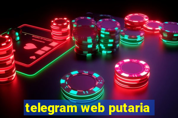 telegram web putaria