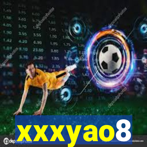 xxxyao8