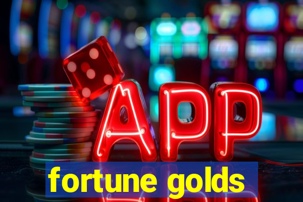 fortune golds