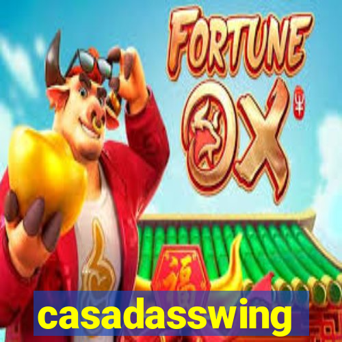 casadasswing